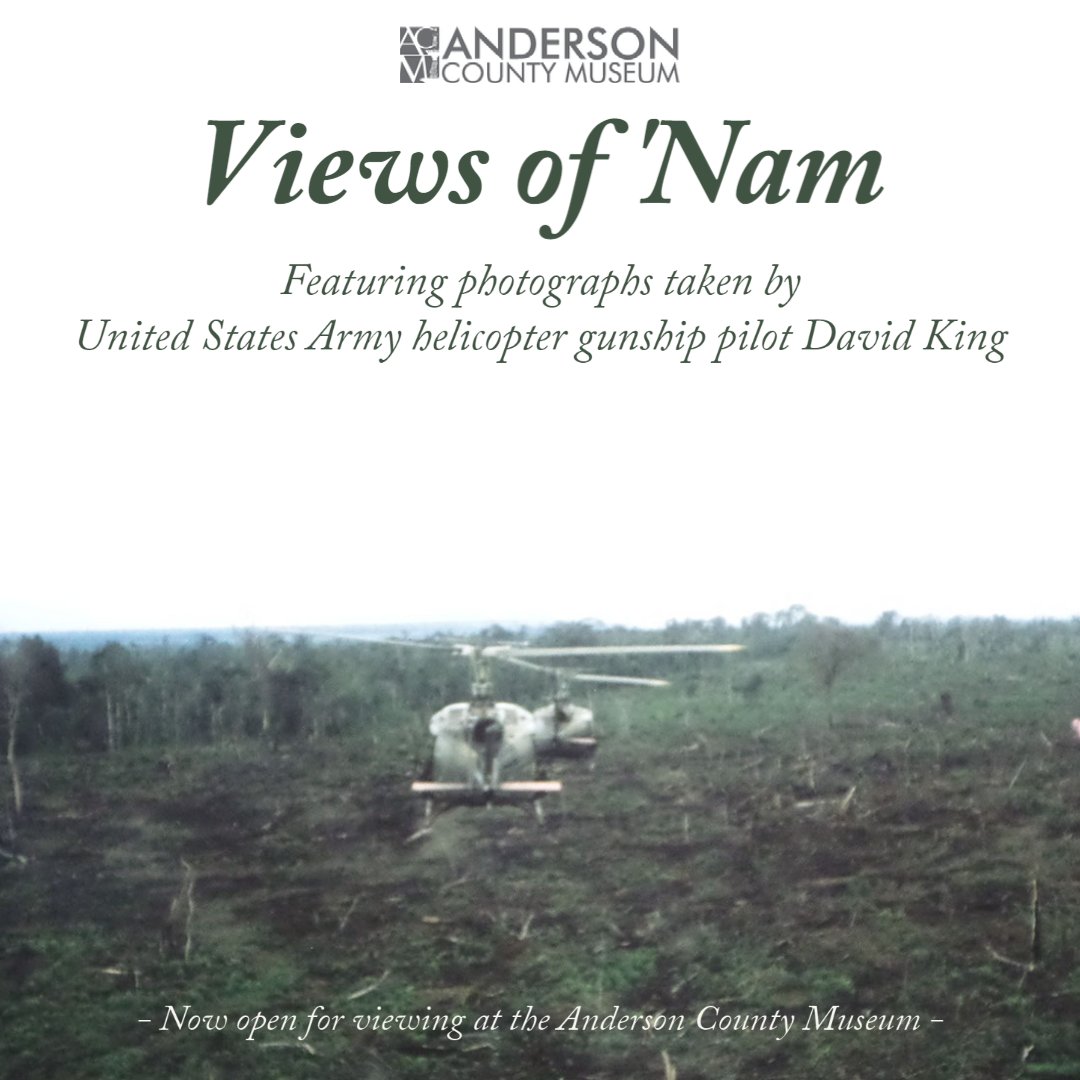 AndCountyMuseum's tweet photo. Stop by the Anderson County Museum today and take a look at our newest exhibition titled, Views of 'Nam. This new exhibit showcases original photography taken by United States Army helicopter gunship pilot David King. Let us know what you think!

#andersoncounty #PlugIntoAnderson https://t.co/GdTuICmq7w