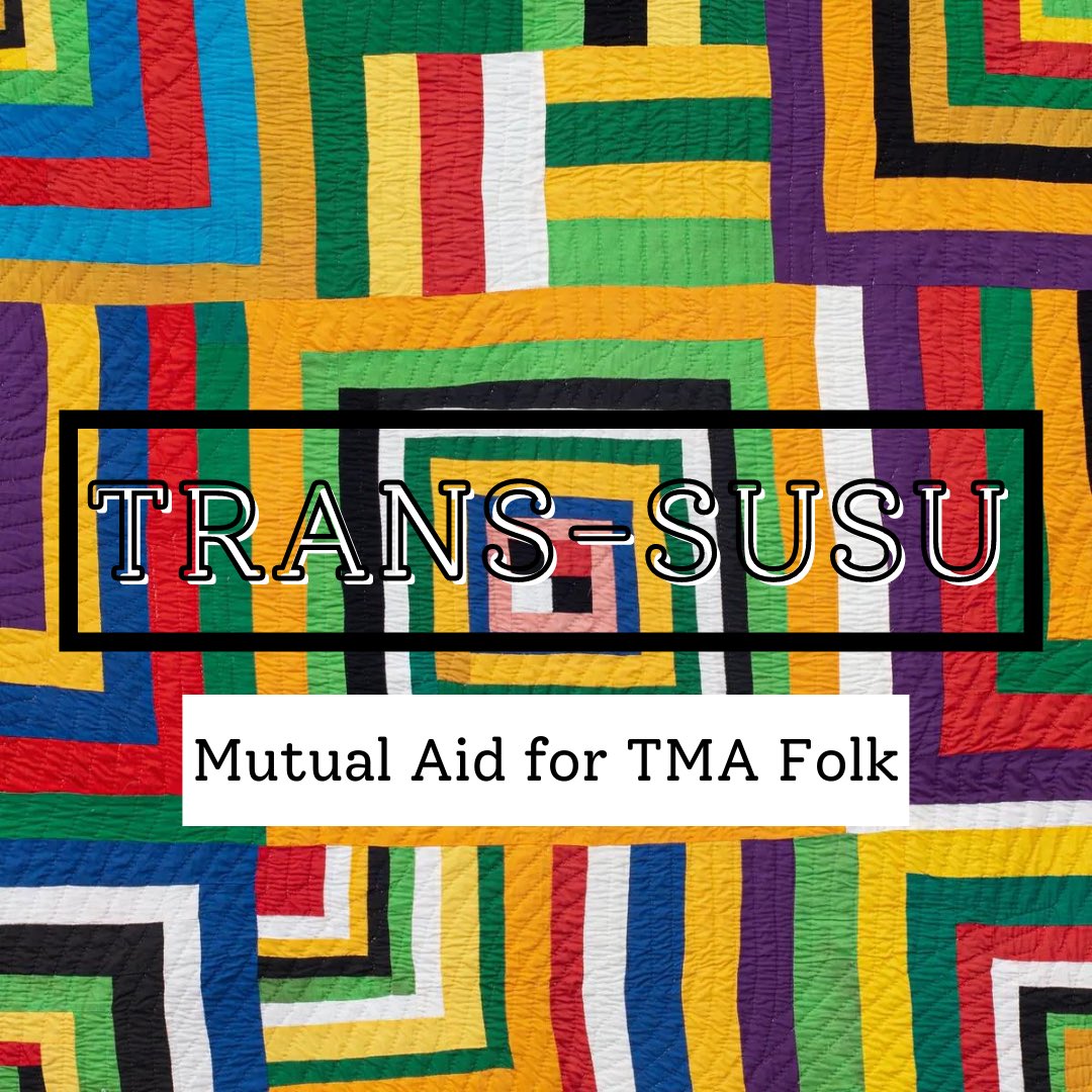 TransSusu's tweet photo. Trans Susu is a new page dedicated to sharing crowdfunds and helping make sure Black TMA folk  across the world get their aids circulated and their needs met . 
Share this post, follow us, our dms are open . https://t.co/qXZJ5Mw0gU