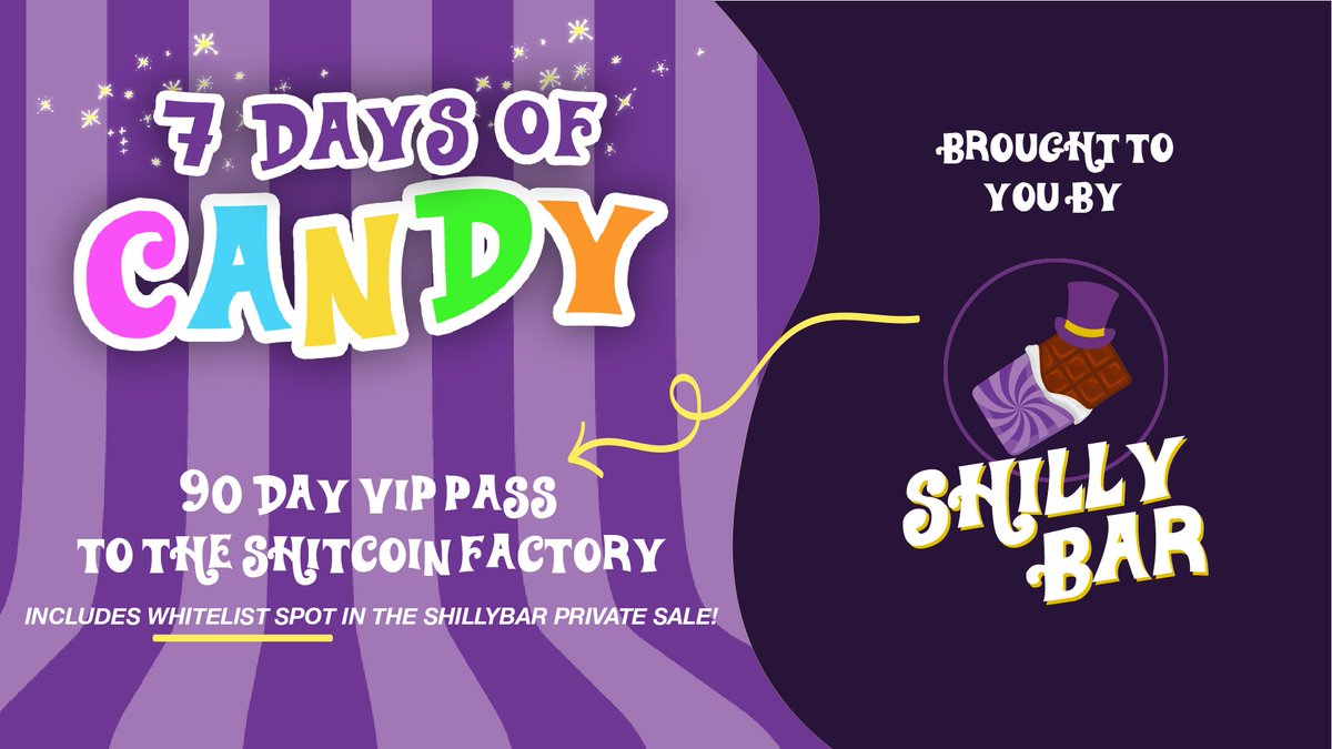 ShillyWonkaBSC's tweet photo. 🍭 7 DAYS OF CANDY 🍭 

1x 90-day VIP pass to #TheShitcoinFactory is up for grabs! ($200 value)

*Join the #ShillyBar Telegram https://t.co/iRxgRTAkyJ
*Like, RT &amp; Tag 2 friends in the comments of this tweet! 

That's it! Winner will be announced in 24hrs! 🍫 🎩 https://t.co/oZ3VPDYWM9