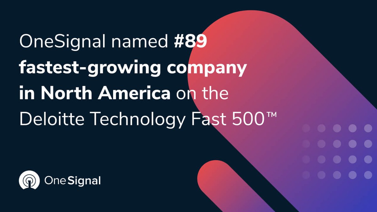 onesignal's tweet photo. We're excited to announce that OneSignal is in the #Deloitte Fast 500 Technology Index, ranking #25 in the Bay Area and #89 in the United States! This is OneSignal's second year in a row to be listed in Deloitte #Fast500 https://t.co/4MdL9D3VEl