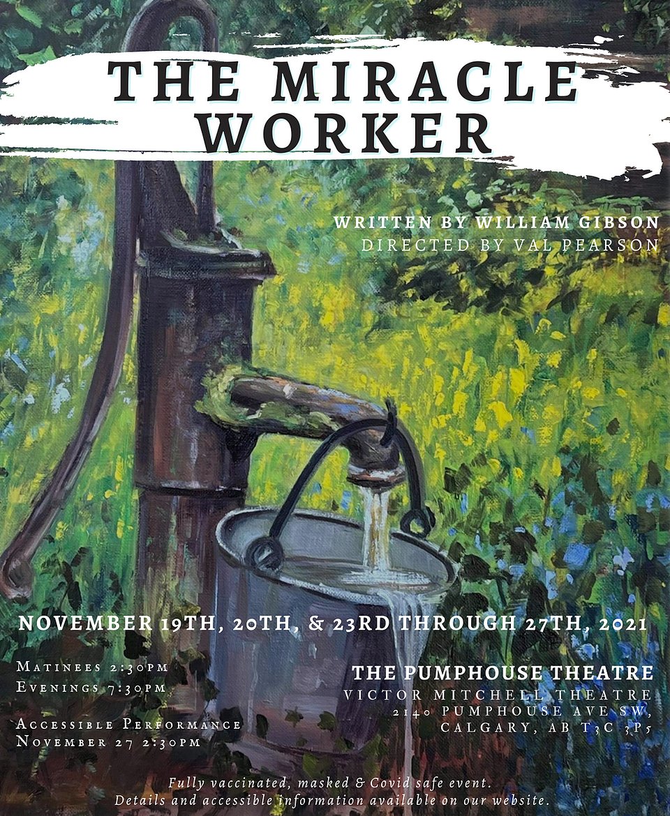PumphouseYYC's tweet photo. Happy opening night to @WTheatre!  Their production of The Miracle Worker runs at the #PumphouseTheatre, November 19, 20, and 23-27. 

Full details available and tickets on their website:
https://t.co/4P0Uhit5Ax https://t.co/vNo9tWTwZM