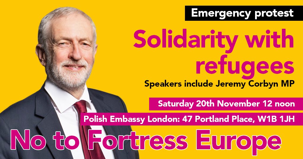 AntiRacismDay's tweet photo. 📣📣Delighted Jeremy Corbyn MP will be addressing emergency protest:  

🪧Solidarity with Refugees - No to Fortress Europe 

🗓Saturday 20 Nov ⏰12 noon

📍Polish Embassy, London 

👉🏿 https://t.co/VMmKSfMMsB 

#RefugeesWelcome #PolandBorder https://t.co/05jlo69kvT