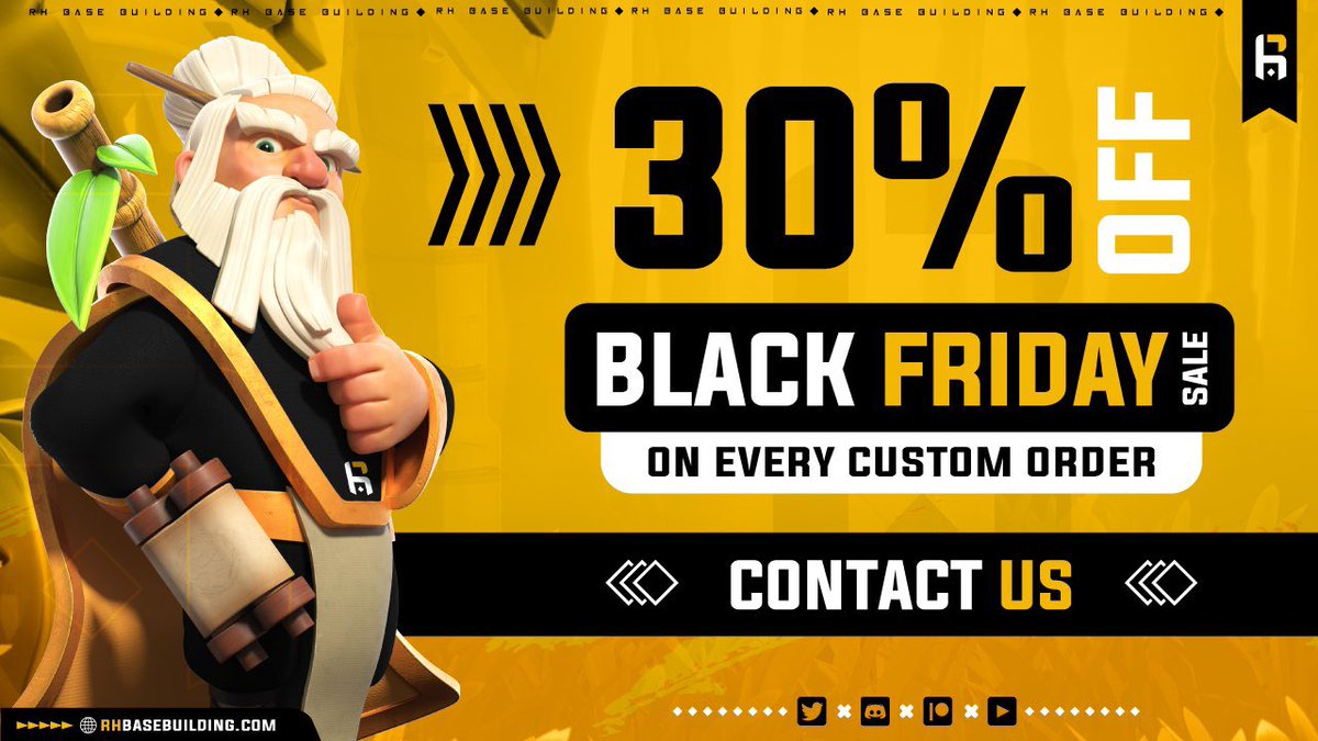 🖤Black Friday Special Promotion

🔥30% off on all Custom Base Orders

📅Promotion ends on Friday, November 26th!

👍🏻Like &amp; RT for a chance to win a FREE subscription to our Gold Tier on Patreon! 

⬇️ORDER NOW!⬇️
🔸Discord discord.gg/rhbb
🔹Website rhbasebuilding.com/product/clash-…