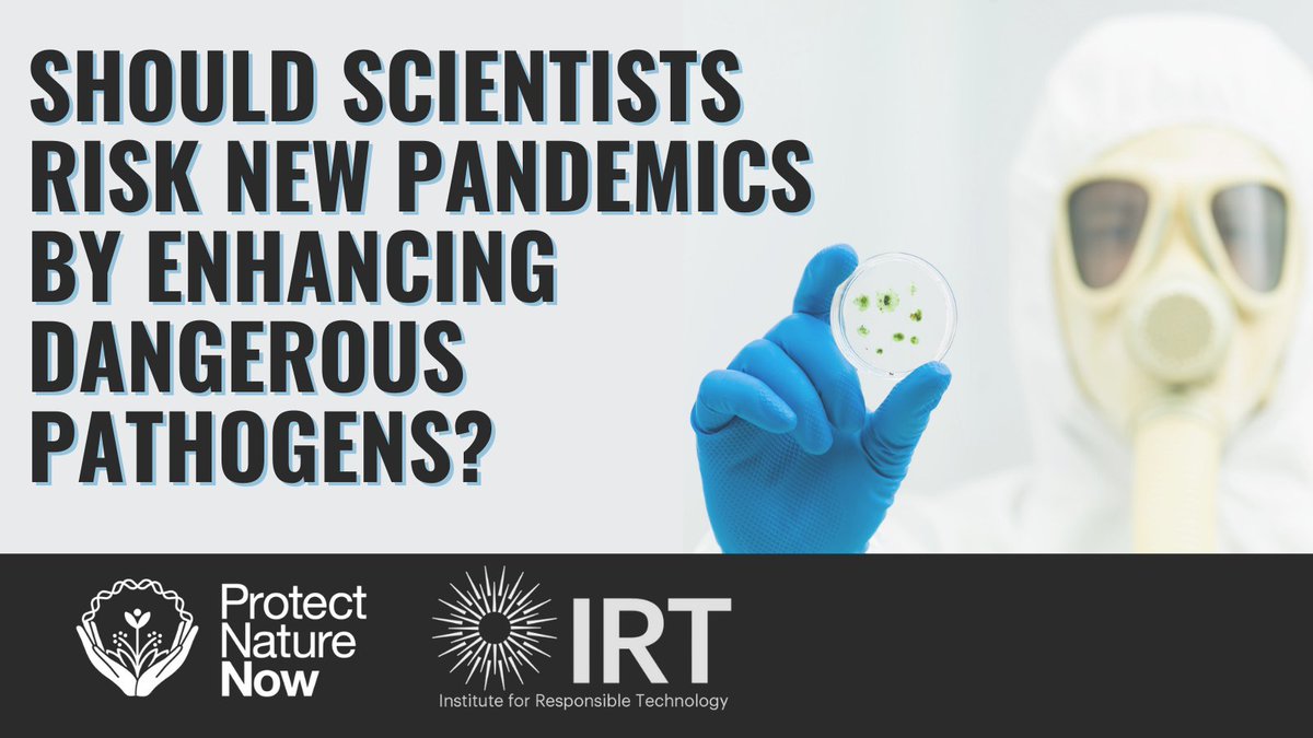 IRTnoGMOs's tweet photo. A highly controversial type of research conducted in a handful of labs has the ability to create new pandemics. 

Learn more in our new White Paper: https://t.co/5cu1hTvUvs https://t.co/l92Stepj4B