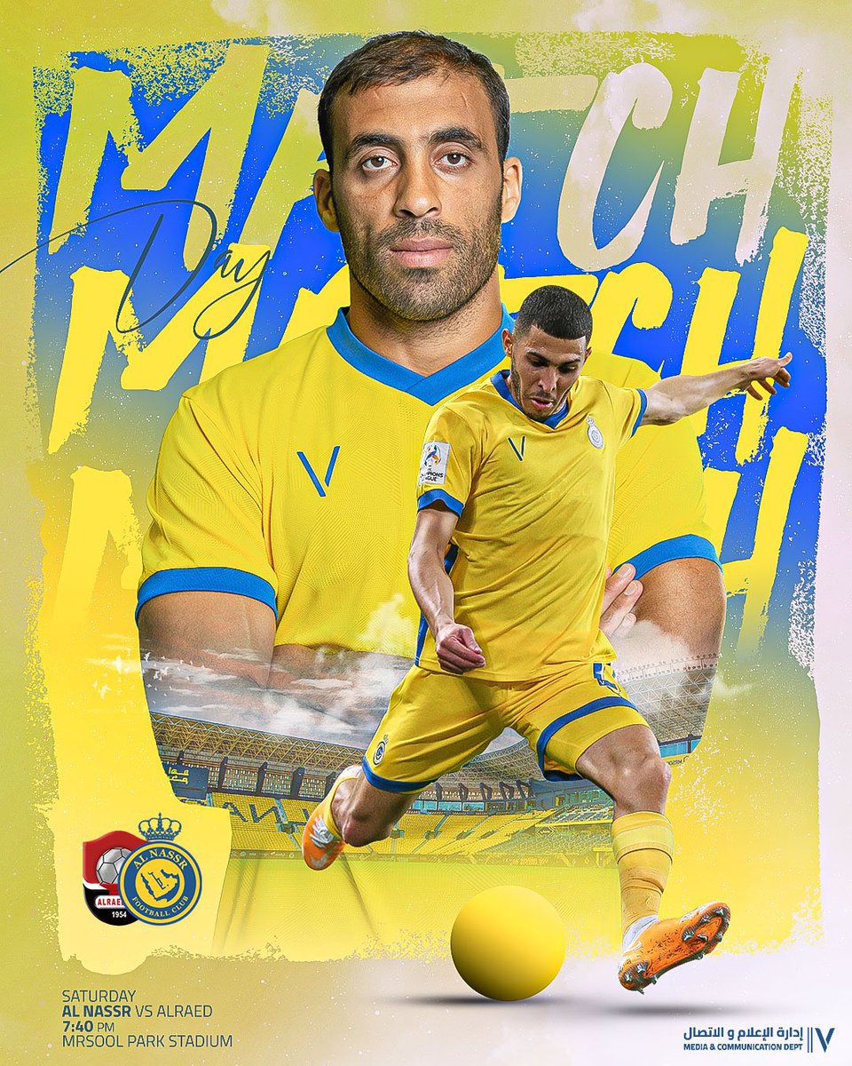 AlNassrFC_EN's tweet photo. Match Day,
@AlNassrFC 🆚 @alraedclub  

🏆 MBS @SPL.
⏱ 07:40 pm. 
🏟 @VictoryArena_sa. 

All the best for our knights! 🙏🏼💛 https://t.co/SUzp3O0nMd