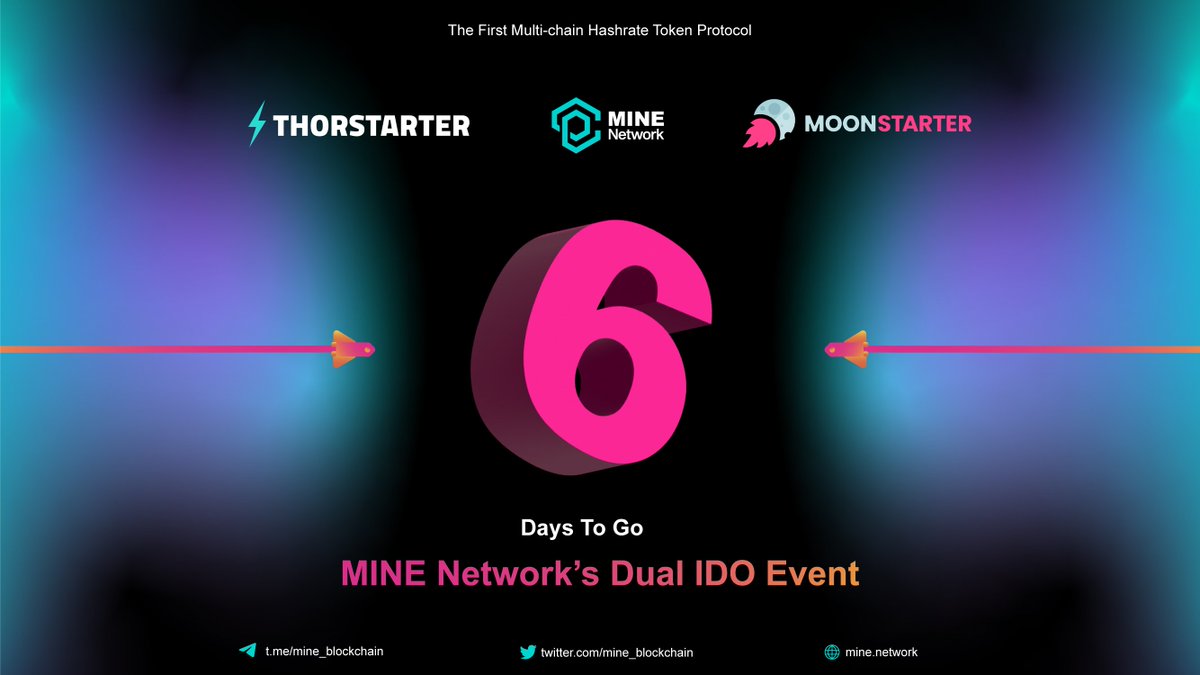mine_blockchain's tweet photo. 📣IT'S THE FINAL COUNTDOWN!🎶
 
✅  ... T-minus 6 days until our highly anticipated DUO-IDO Launch on @thorstarter and @moonstarter_off on NOV. 25th 2021 at 3 PM UTC!

For Details Click Here: https://t.co/y3J7jtJspx
 
$MNET #IDO https://t.co/gR1bbZbc83