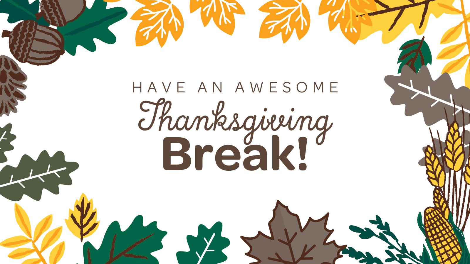 Sandy Spring Friends School on X: "Have a great Thanksgiving break! See you  in a week after a hopefully relaxing, fun, and well-deserved holiday!  https://t.co/1kB2LtIMiT" / X