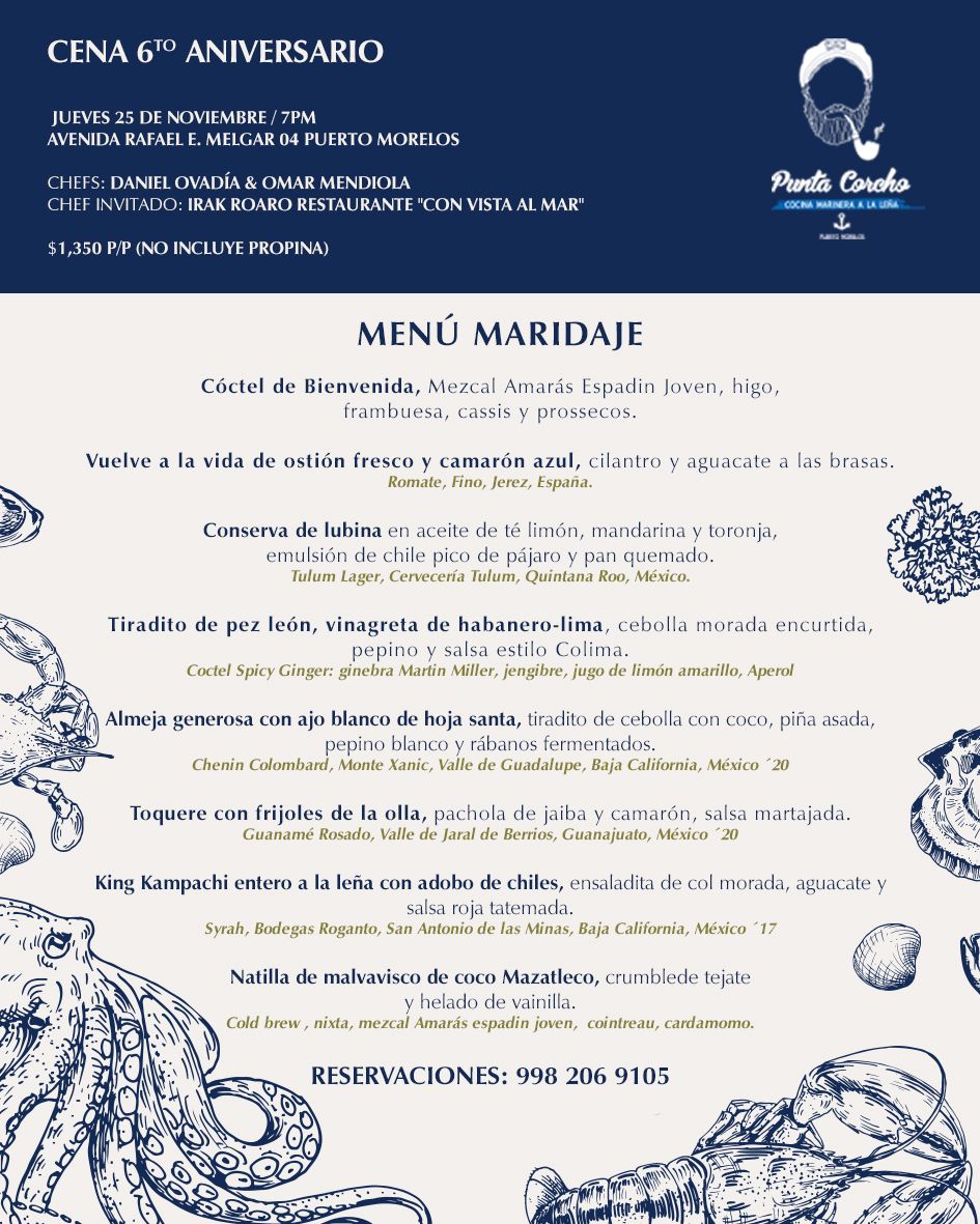 PuntaCorcho's tweet image. Los chefs @daniel_ovadia, @omarmendiolaf y nuestro Chef invitado @irakroaro tienen preparada para ti, un cena-maridaje muy especial para celebrar 6 años de historia de #PuntaCorcho. 
🗓Noviembre 25 - 7pm
#rivieramaya #puertomorelos #aniversario