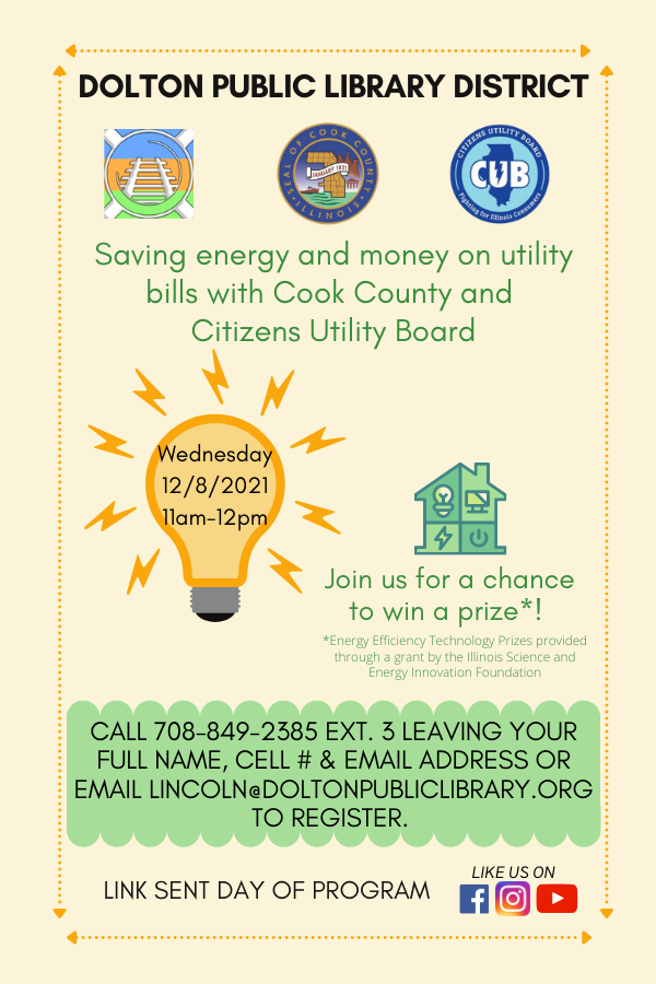 CookEnviro's tweet photo. Dolton Public Library is hosting us for a virtual Energy Saving and Understanding Utility Bills event with @cubillinois on 12/8 at 11am.
Join us by calling or emailing the library to register!
#energyefficiency #weatherize https://t.co/754HOp4Dws