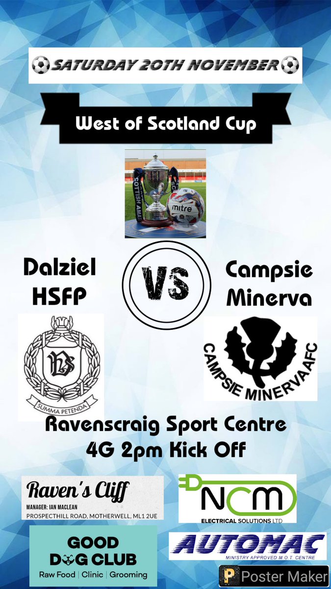 Dalziel Football (@dalzielfootball) on Twitter photo ⚽️Saturday 20th November ⚽️
Tomorrow we host Campsie Minerva AFC in the West of Scotland Cup!
🏆 ⚽️👌💪
⚽ - <a href="/campsieminerva/">Campsie Minerva AFC</a>
🏆 - <a href="/ScotAmFAWest/">West of Scotland Cup</a>
📍 - Ravenscraig Sports Centre
📅 - 20/11/21
⏰ - 2pm KO
<a href="/Scottish_AFF/">AmateurFixturesResultsSCO</a> <a href="/ProAmFootball/">Pro-Am Football News</a> ⚽️Saturday 20th November ⚽️
Tomorrow we host Campsie Minerva AFC in the West of Scotland Cup!
🏆 ⚽️👌💪
⚽ - <a href="/campsieminerva/">Campsie Minerva AFC</a>
🏆 - <a href="/ScotAmFAWest/">West of Scotland Cup</a>
📍 - Ravenscraig Sports Centre
📅 - 20/11/21
⏰ - 2pm KO
<a href="/Scottish_AFF/">AmateurFixturesResultsSCO</a> <a href="/ProAmFootball/">Pro-Am Football News</a>