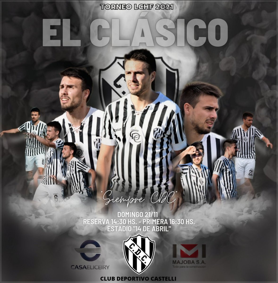 TORNEO LCHF - FECHA 6
EL CLÁSICO 
PRIMERA Y RESERVA 

"QUEDA UNA VUELTA DE TUERCA MÁS" 

🏟 Estadio "14 DE ABRIL"
📆 DOMINGO 21/11
✔ RESERVA: 14:30 hs.
✔ PRIMERA: 16:30 hs.

ACERCATE A ALENTAR Y COLABORA CON NUESTRA SUBCOMISIÓN DE FÚTBOL 

SOMOS FAMILIA 

SIEMPRE CDC