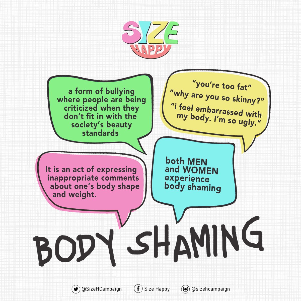 SizeHCampaign's tweet photo. Did you know that criticizing your own body is also a form of body shaming? Here are some body shaming concepts that we need to know in order to understand that body shaming is never okay.

#SizeHappy
#OwnYourShape
#LoveYourCurve https://t.co/eeRtnLonYi