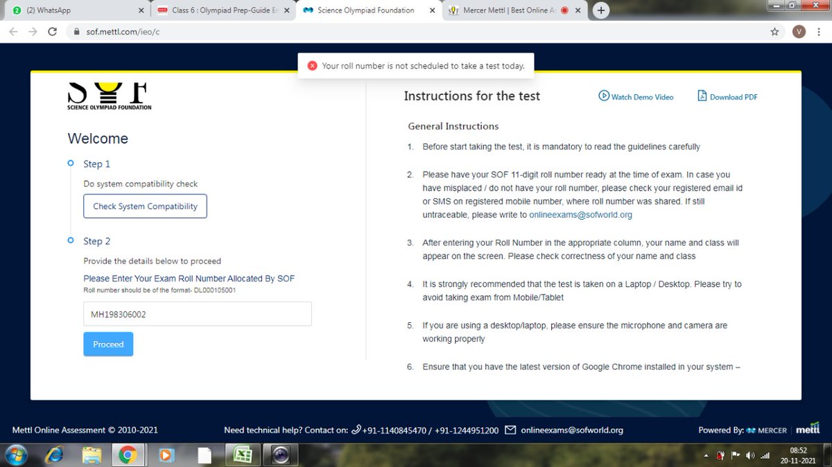VjayMaske's tweet photo. @olympiadexam unable to join exam from IEO for std. 6. Shows error Your roll number is not scheduled to take test today. https://t.co/rBuaPQmxrs