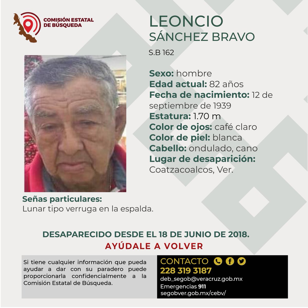 cebver's tweet photo. Solicitamos su colaboración para localizar al C. Leonicio Sánchez Bravo, desaparecido desde el 18 de julio de 2018, cualquier información contactar al número y/o correo que aparecen al margen de este boletín.
#Veracru #Coatzacoalcos #Minatitlan
@botDesaparecidx https://t.co/lfUZ2luyB8