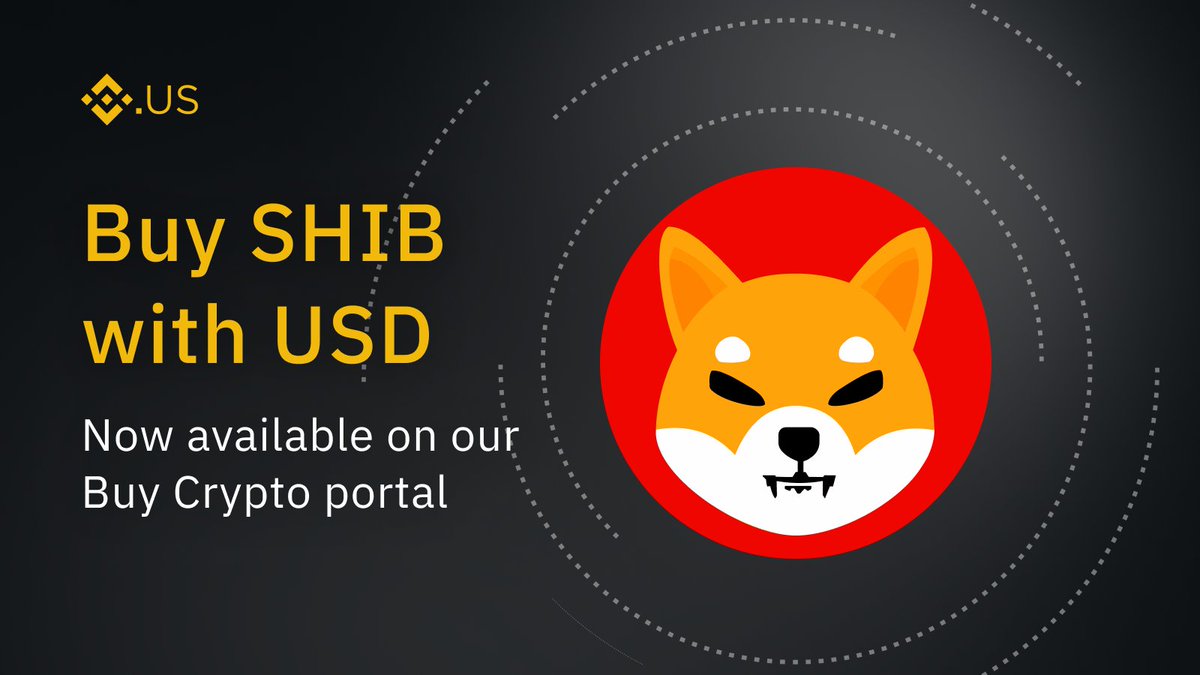 SHIB is now available for purchase with $USD via @BinanceUS.