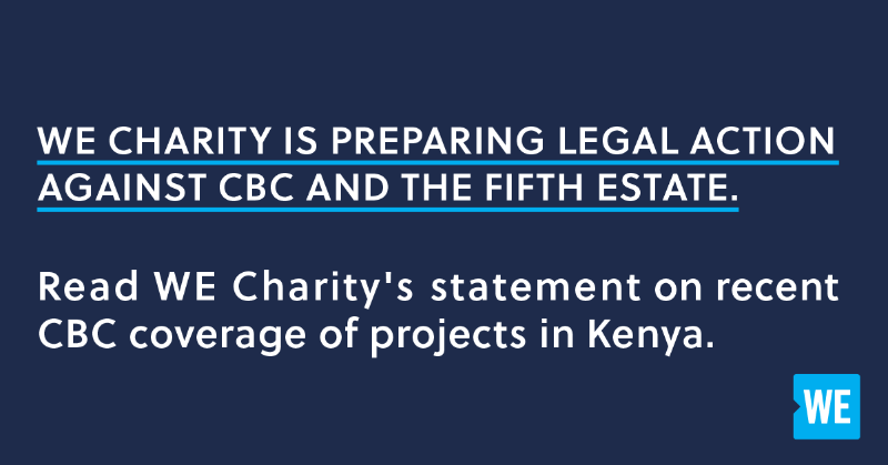 Friends_of_WE_'s tweet photo. WE Charity is preparing legal action against CBC and the Fifth Estate.
Read WE Charity's statement on recent CBC coverage of projects in Kenya.