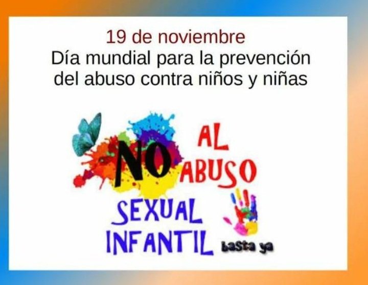 ongapasofirmeok's tweet photo. 19 de noviembre día mundial para la prevención del abuso contra niños y  niñas
#BastaYa ✋🚫 https://t.co/J2IhHe2xdu