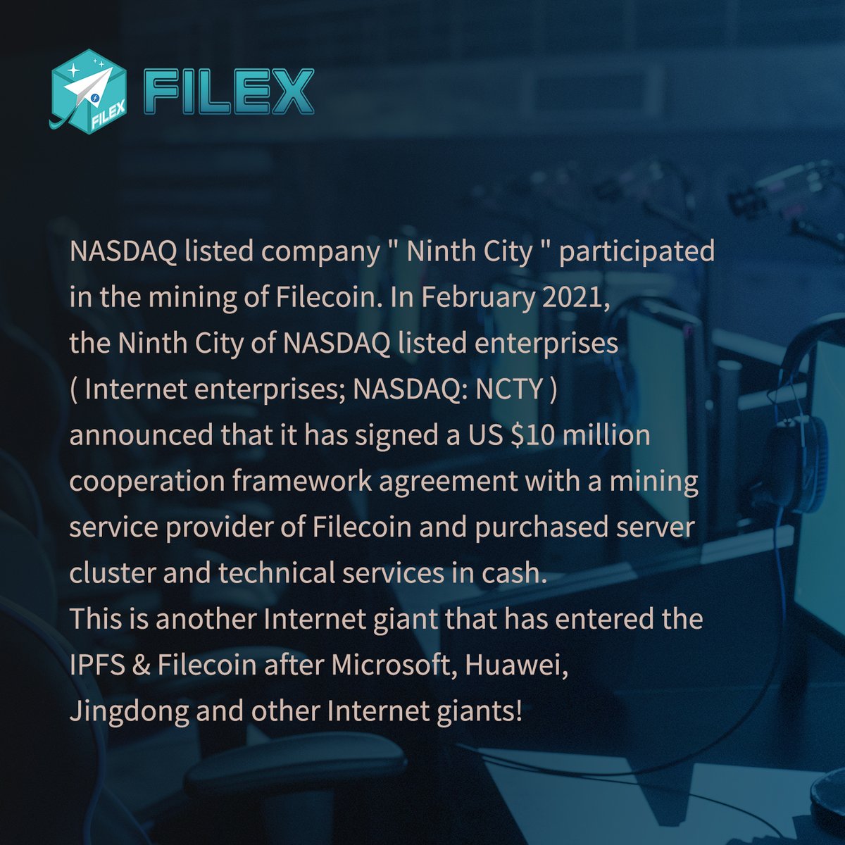 FILEX_01's tweet photo. NASDAQ listed company " Ninth City " participated in the mining of Filecoin. This is another Internet giant that has entered the IPFS & Filecoin after Microsoft, H uawei, Jingdong and other Internet giants!
#filexcloud #crypto #ipfs #blockchain #filecoin https://t.co/xAjCv5UE85