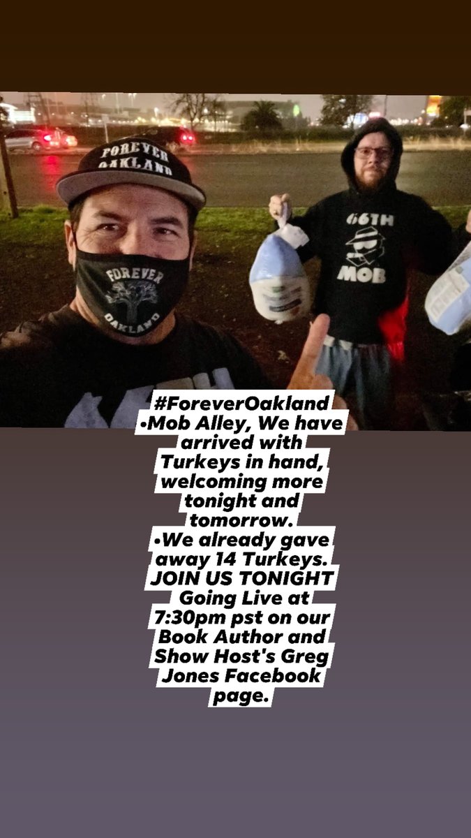 ForeverOakland's tweet photo. HAPPY FOREVER OAKLAND FRIDAY.
•JOIN US TONIGHT, at 7:30 pm pst on our Book Author / Show Host's Greg Jones Facebook page, as we Discuss this Saturdays Frozen 🦃 Turkey Drive.
#ForeverOakland #GlobalReset #NateMiley
#MobAlley #TeamMakeOaklandBetter. https://t.co/FBcpGhAjPM