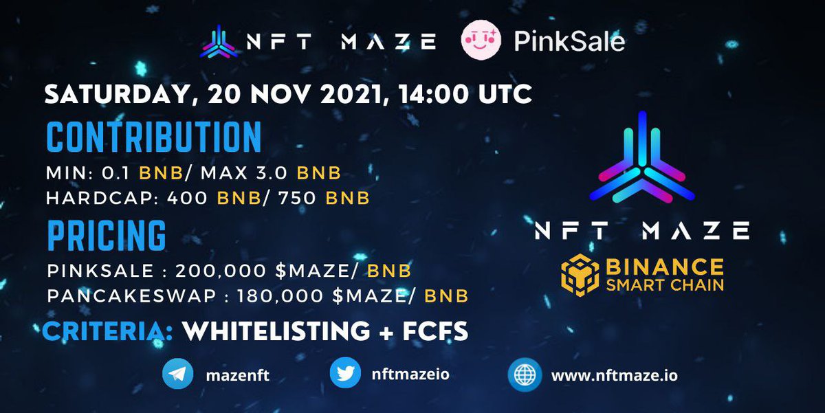🚀🚀NFT Maze ( $MAZE)  – IDO
📍IDO : <a href="/pinkecosystem/">PinkSale (Pink Ecosystem)</a> Pinksale
🗓IDO Date : 14:00 UTC - 20th November  
🗳Gleam form: gleam.io/competitions/9… 
🚀🚀Pinksale link: pinksale.finance/#/launchpad/0x…