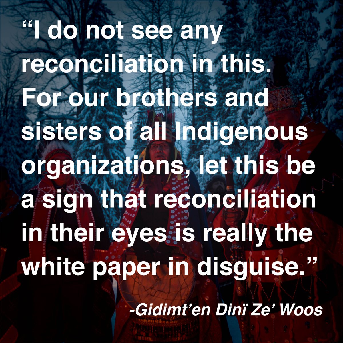 Gidimten's tweet photo. “I do not see any reconciliation in this. For our brothers and sisters of all Indigenous organizations, let this be a sign that reconciliation in their eyes is really the white paper in disguise.” -Dinϊ Ze’ Woos #WetsuwetenStrong #AllOutForWedzinKwa #ShutDownCanada #FreeSleydo https://t.co/He7HajlfEW