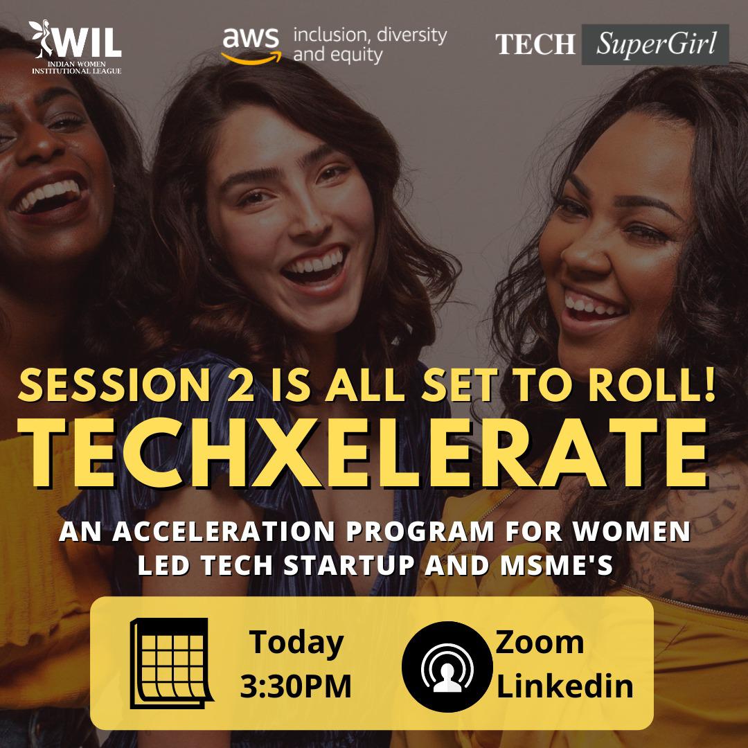 IWILwomenheroes's tweet photo. We’re all set for the 2nd session of #TechXelerate cohort. Are you ready?
Catch our eminent keynote speakers @chetnavsinha @_sameernigam & Seema Chaturvedi Live on Zoom at 3:30PM
Zoom Link : https://t.co/S80fc1M5FM
Set your reminders now! See you there
#IWILIndia #Techsupergirl https://t.co/FKj2vy5KO4
