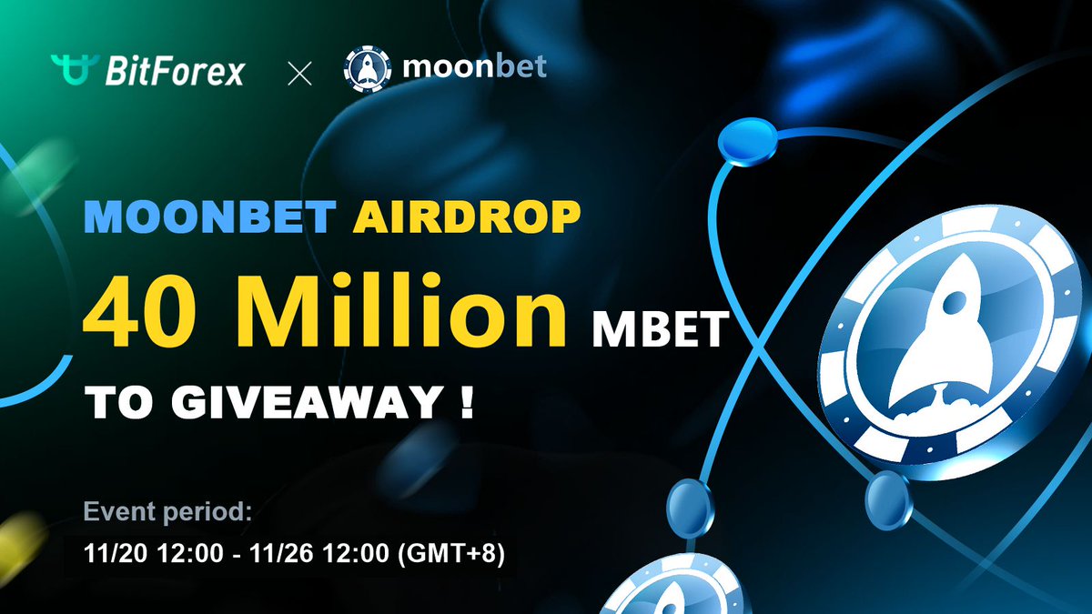 bitforexcom's tweet photo. 🎁40 million @MOONBETofficial #giveaway🎁
⏰2021/11/20 - 2021/11/26 12:00(GMT+8)
🎉How to win? 
 ⁃ Complete tasks: https://t.co/EvH02G3FAk
 ⁃ 100 Winners 💰 will get 400,000 MBET each!
 ⁃ Remember you can trade MBET at Bitforex: https://t.co/k6PyA3SwPO

#moonbet #bitforex https://t.co/888ltewpL7