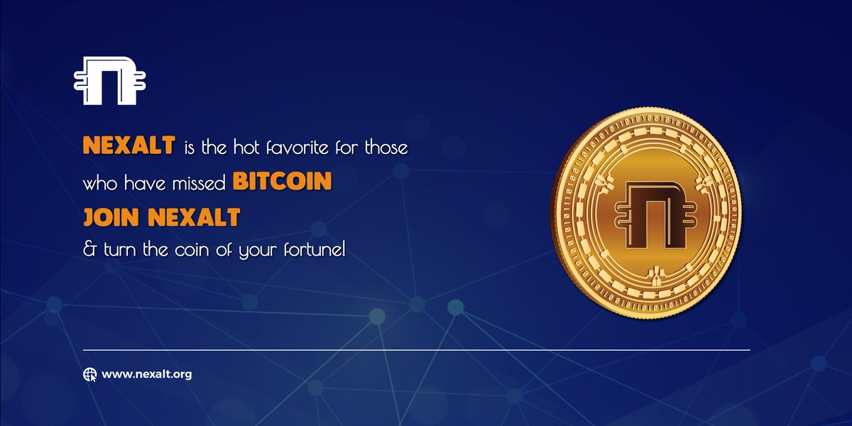 NexaltOfficial's tweet photo. Nexalt is following the bitcoin footprints with more clear and powerful concept of MLC system. This MLC coin is supposed to reach at high position very quickly. Don’t let this opportunity go. Join Nexalt and enjoy advance technology in cryptocurrency. https://t.co/68PYSpiwPq