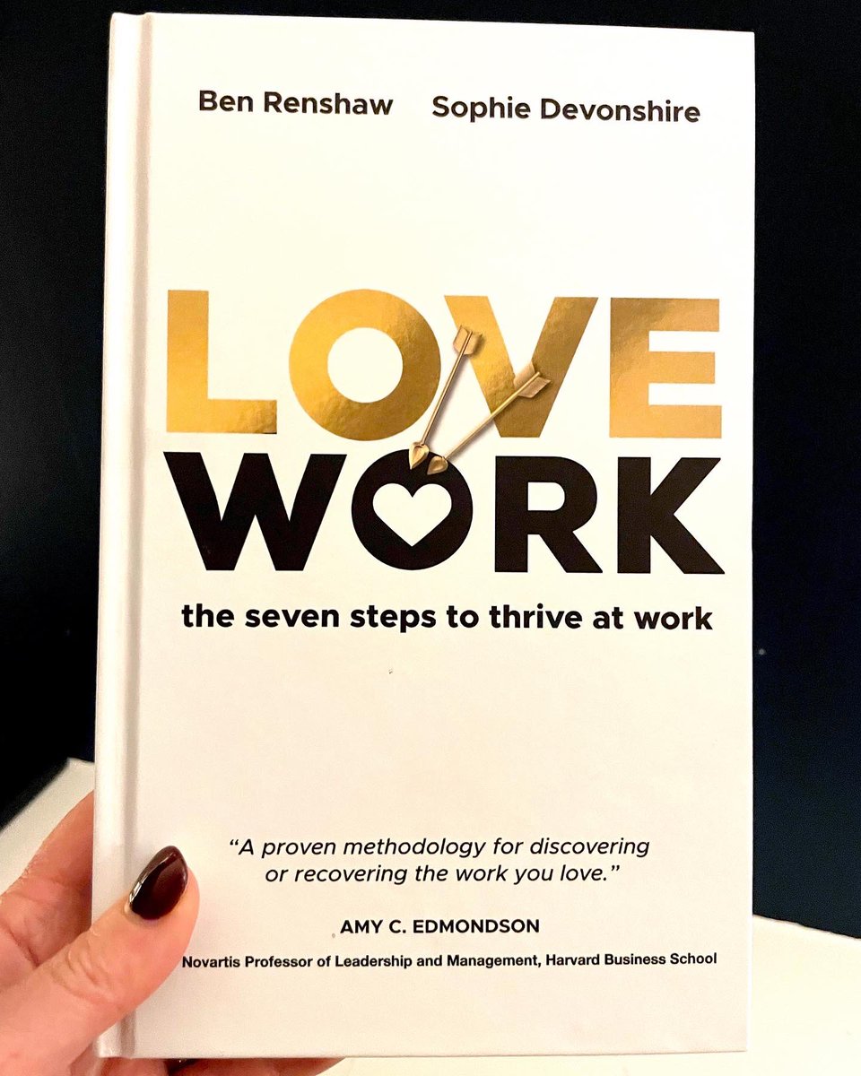 s_devonshire's tweet photo. So excited. First advance copy just arrived (publication day next Thursday). Amazing to see it ‘live’ - thank you @johnmurrays https://t.co/l5OObaFHgc #GoLoveWork https://t.co/FH3o4yY8Ka
