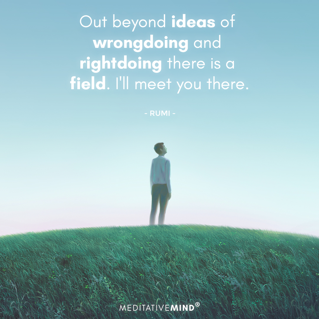 iMeditativeMind's tweet photo. Out beyond ideas of wrongdoing and rightdoing there is a field. I'll meet you there.
~ Rumi

Stream &amp; Download Latest Music in Meditative Mind App : https://t.co/IO9uUKpOSs

#meditativemind #meditatedaily #dailyquotes #quote #quoteoftheday #ideas #wrongdoing #rightdoing #field https://t.co/lnfJsBeqpv