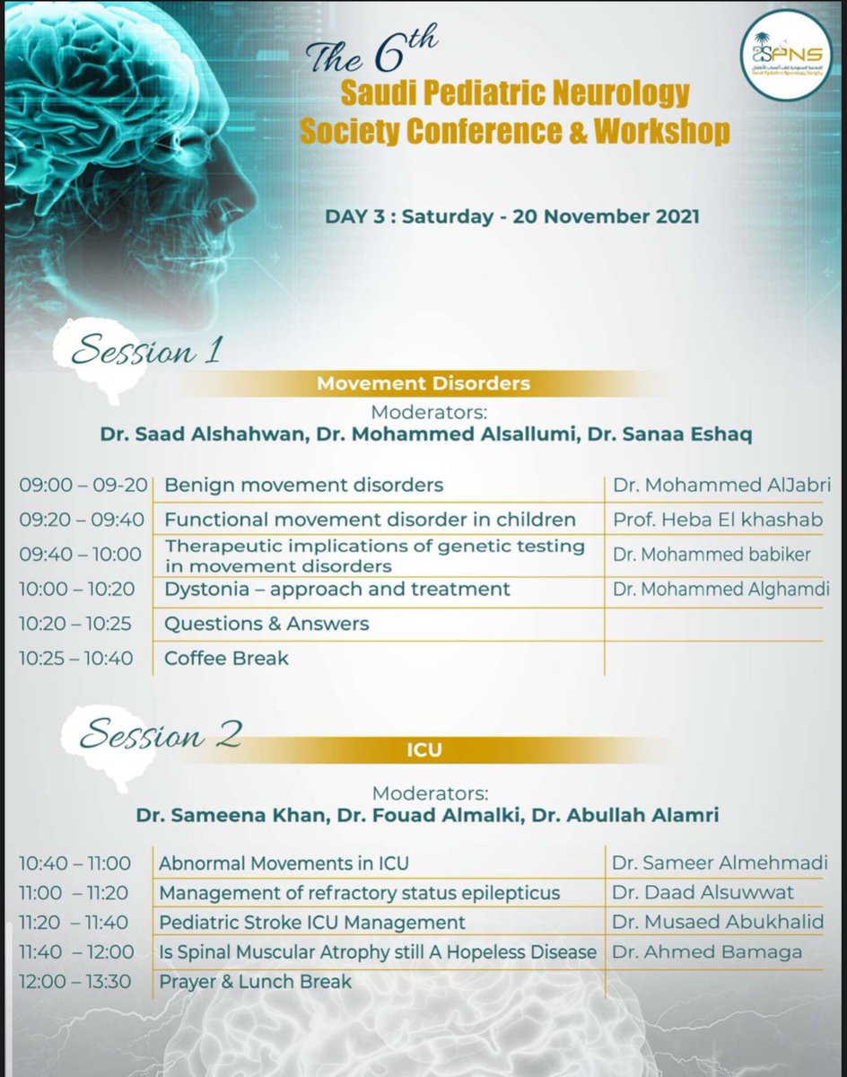 SPNS_C's tweet photo. اليوم الثالث والأخير للمؤتمر السادس لطب أعصاب الأطفال 🧠✨ 

الحضور إفتراضيًا متاح للجميع، في حال الرغبة في الحصول على الساعات العلمية CME، يجب دفع رسوم إشتراك المؤتمر..

لحضور ورشات العمل إفتراضيًا يجب التسجيل بالرابط التالي:
https://t.co/5xuTiQjmMU

@SPNSKSA @abamaga @fbashiri https://t.co/luW5owaHkD