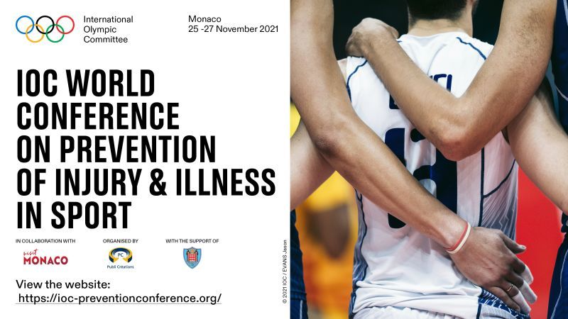 🚨2021 IOC IN-PERSON CONFERENCE: Prevention of injury &amp; illness in sport 🚨 #IOCprev2021   

➡️Monaco, 25-27th November 2021   

➡️ Symposium, abstracts, workshops &amp; more!   

REGISTER NOW! 

➡️ ow.ly/xtNh50GRH85