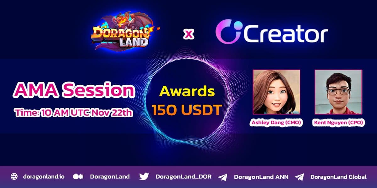 CreatorCTR's tweet photo. 💥Creator is beyond excited to host the next AMA with DoragonLand!

🌈Join us to learn more about this hot NFT game and share a total reward of $150 USDT!

⏰Time: 10 AM UTC, Nov 22
🏠Venue: Creator Global

📌Like, retweet and ask your questions in the comment section below 👇 https://t.co/CVs5f4XN50