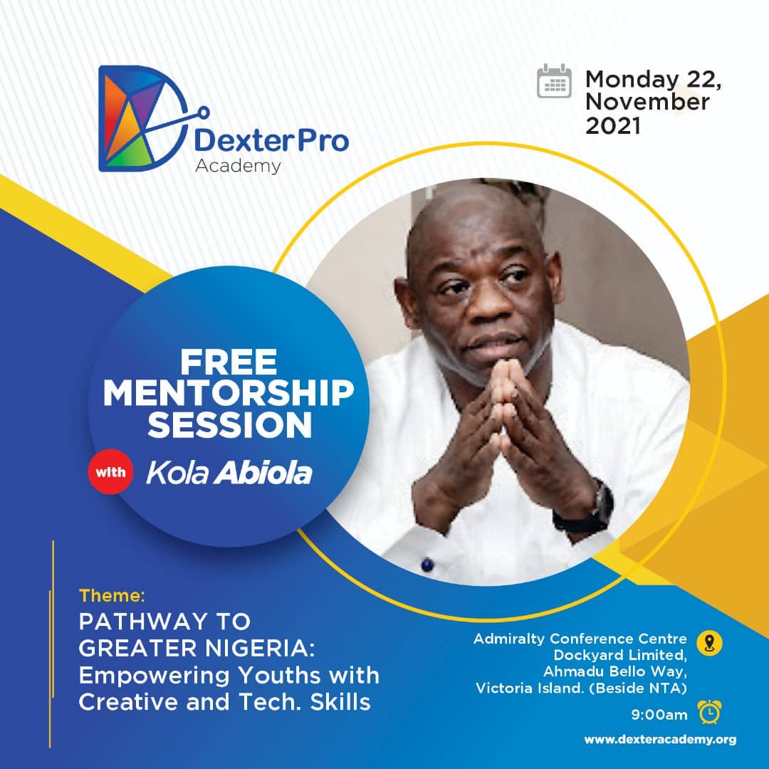 dexterproA's tweet photo. DexterPro Academy cordially invites you to our FREE mentorship session with the esteemed Kola Abiola and a host of other technopreneurs in Nigeria.
We have limited spots available. To reserve your spot, click the link below.
https://t.co/SCiGsQfxz2
@DeleMomodu @pamilerin https://t.co/d42PaG8hVY