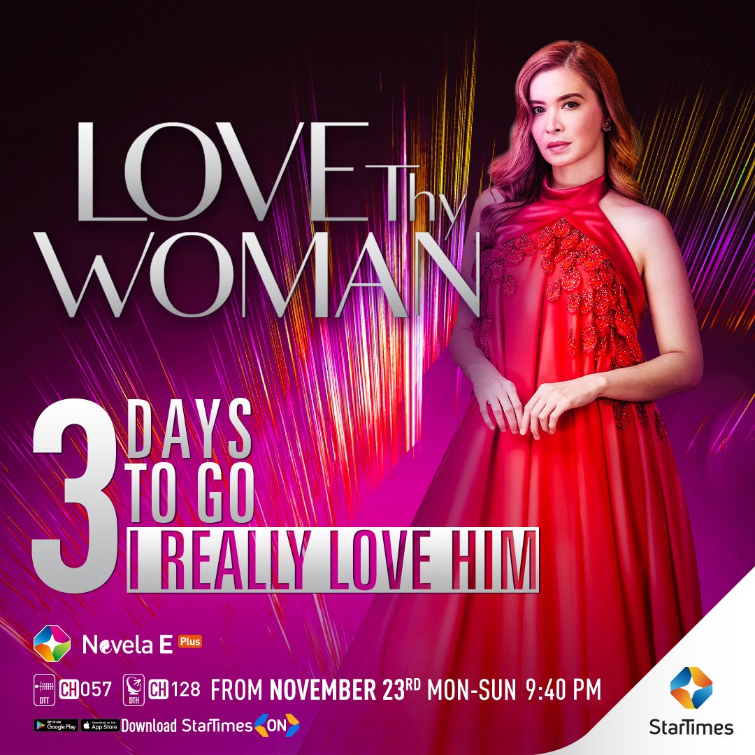 Love Thy Woman | ST Novela E Plus Ch. 57/128 | Nov 23 | 9:40pm

3️⃣ DAYS TO GO!

🔥🔥 Kai Estrella is a woman in love and will do what it takes to be with the man she loves.

Tune in to #LoveThyWoman from November 23rd for more! 
#StarTimesTelenovelas #SunshineCruz  #KimXi