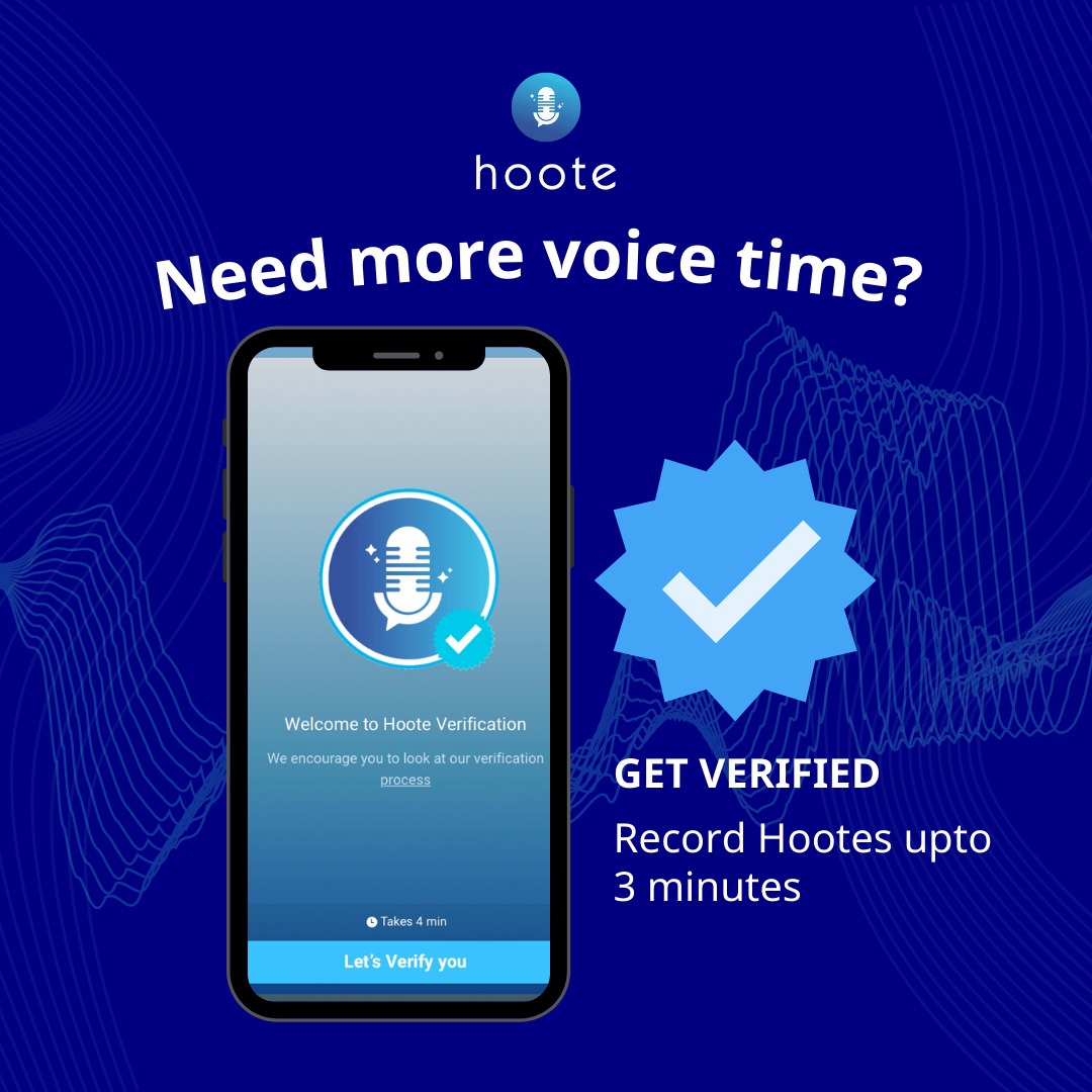 Get verified and increase your voice time by 3 minutes.

Download Hoote now! 
onelink.to/hoote

#featurealert #hootefeature #didyouknow #verification #hootenow #hoote