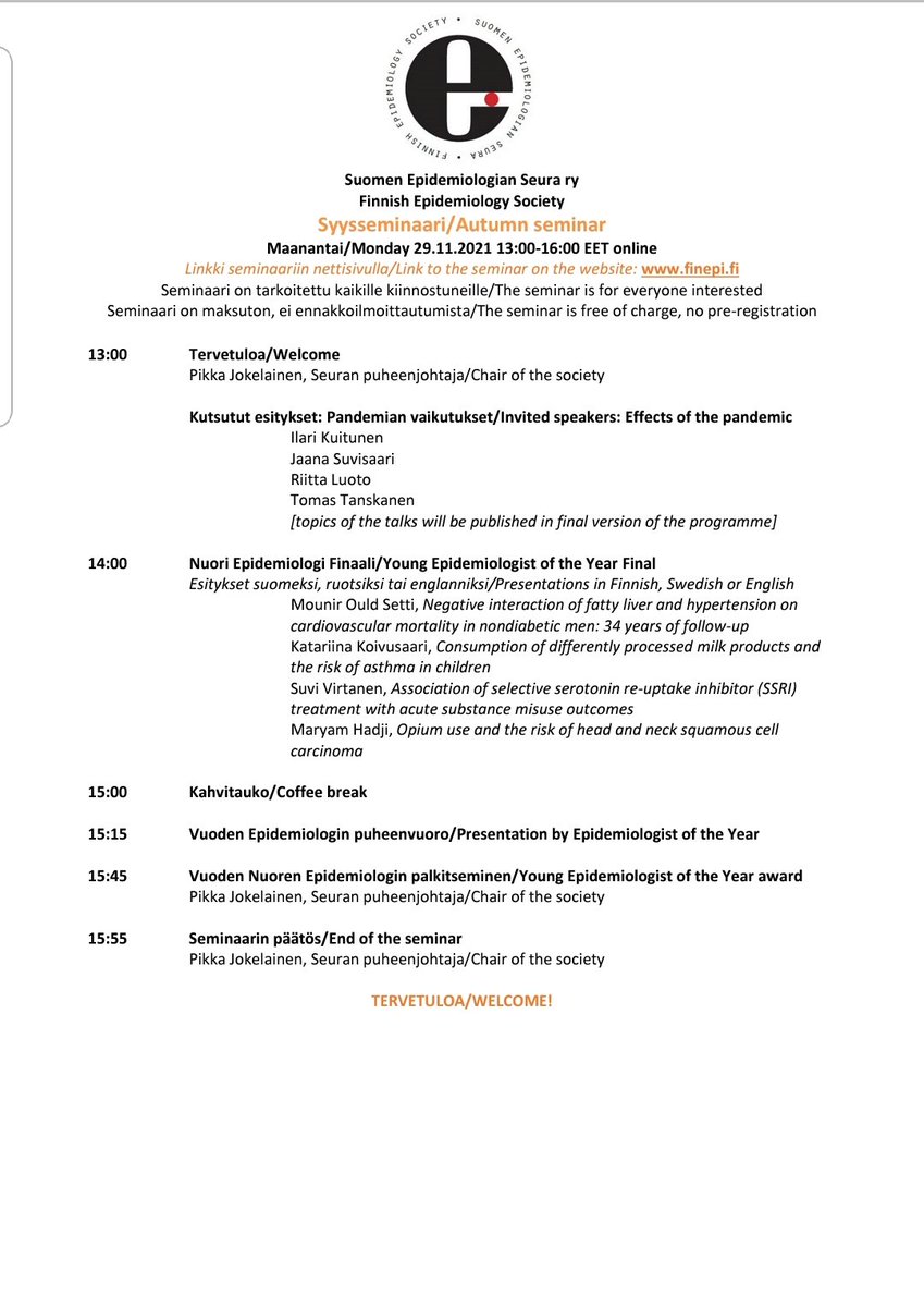 FINepidemiology's tweet photo. 🍁🍁🍁Syysseminaari 🍁🍁🍁Autumn seminar🍁🍁🍁

🍁29.11.2021 13-16 EET
🍁Online
🍁Ilmainen ja avoin kaikille kiinnostuneille
🍁Free to attend, for all interested
#epitwitter #epidemiology
#epidemiologia #koronafi #nuoriepi #vuodenepidemiologi https://t.co/mul3x3gglq