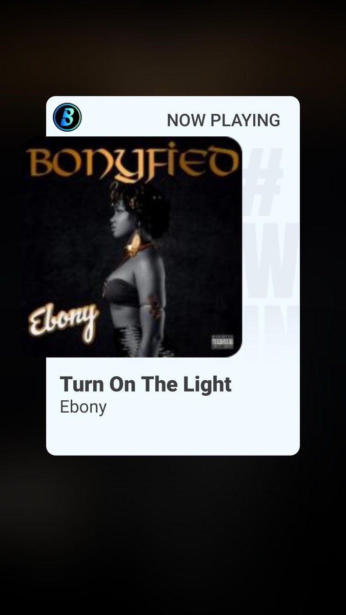felizo72's tweet photo. #bonified all day Turn On The Light by Ebony on Boomplay. https://t.co/DFFd3fMZYL https://t.co/nBech0u4Lg