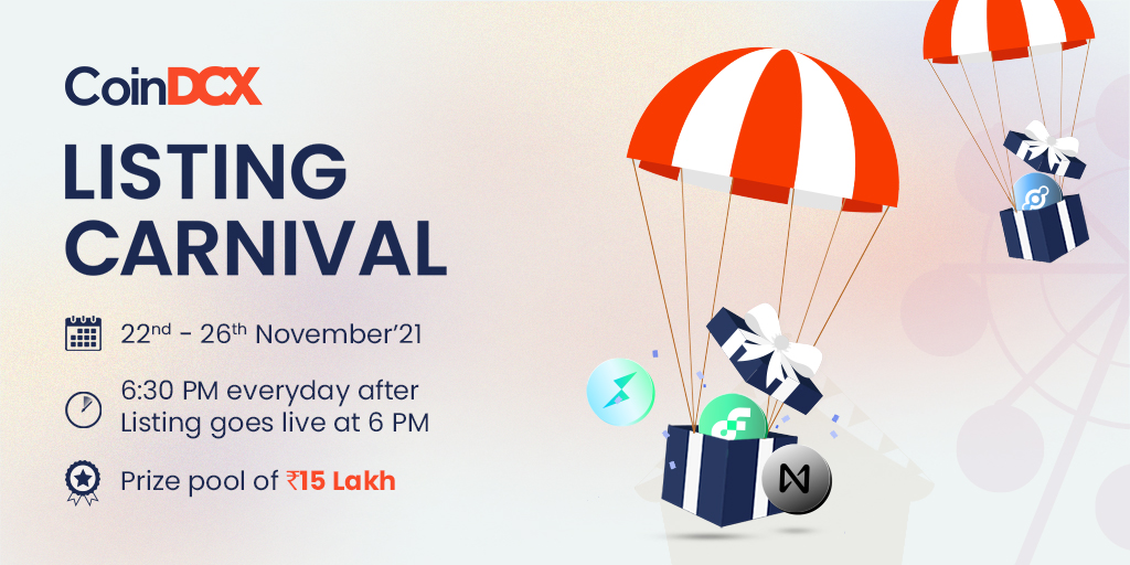 Carnivals can be fun and exciting, but CoinDCX Listing Carnival comes with big rewards and a lot of Cryptos 🤩. We are going to list 15 Cryptos on CoinDCX platform to make this carnival more crazier. 🥳 

#CoinDCX #TryCrypto #CoinDCXListingCarnival #Crypto