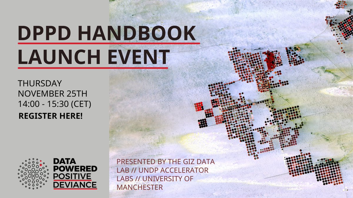 BasmaAlbanna's tweet image. Join us this Thursday for the launch of the #DPPD handbook: a step by step guide for development practitioners to identify, characterise and amplify outperformance by mixing analytical insights from traditional &amp;amp; non-traditional data. Register from here: eventbrite.com/e/dppd-handboo…
