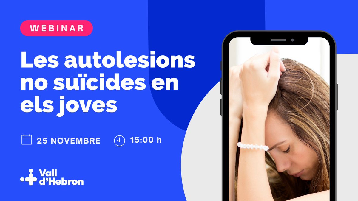 vallhebron's tweet photo. El Servei de #PsiquiatriaVH ha desenvolupat un programa d'abordatge de conductes autolesives en joves i en aquest webinar s'abordarà el tractament de les autolesions i s'explicarà aquest programa.

👤 Amb la Dra. Natàlia Calvo

Inscriu-te a https://t.co/szRr1We856 https://t.co/TbmLAHU5db