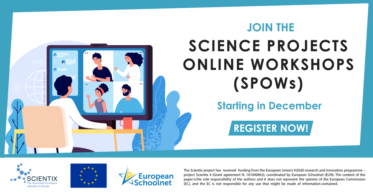 scientix_eu's tweet photo. ⏰ Registration is open! 

💻 This December, join the Science Projects Online Workshops (SPOWs). 

📝 Book your spot at: https://t.co/0PhwlXMF04 

#OnlineScienceWorkshops https://t.co/kHLYRdpxla