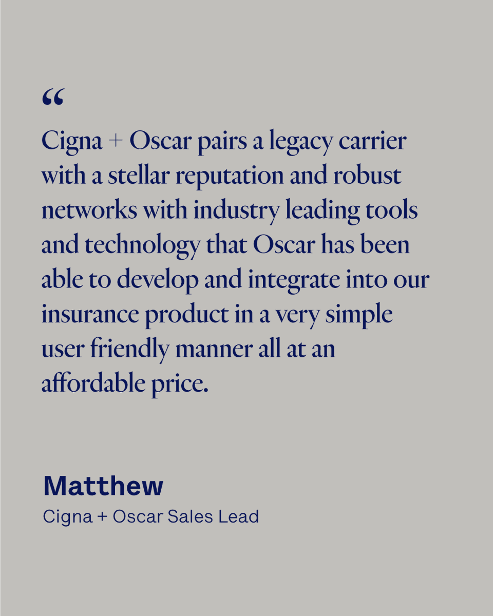 Cigna + Oscar Sales Lead, Matthew, shares his thoughts on how we're bringing a differentiated experience to #smallbusiness health insurance.