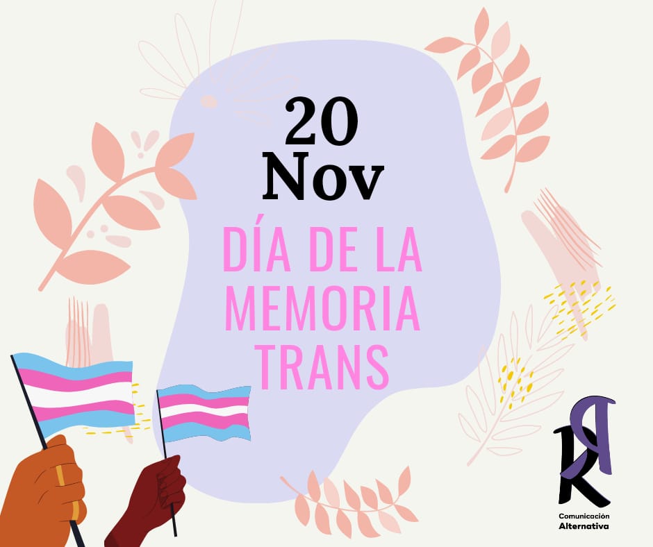 ContraPortadaCA's tweet photo. 20nov|| #MemoriaTrans🏳️‍⚧️

Hoy recordamos con respeto a las personas trans que han sido víctimas, pero también conmemoramos la resistencia que han llevado durante años para exigir sus derechos, reconocimiento y visibilidad  en espacios donde históricamente han sido borrados. https://t.co/rgTqZgADqc