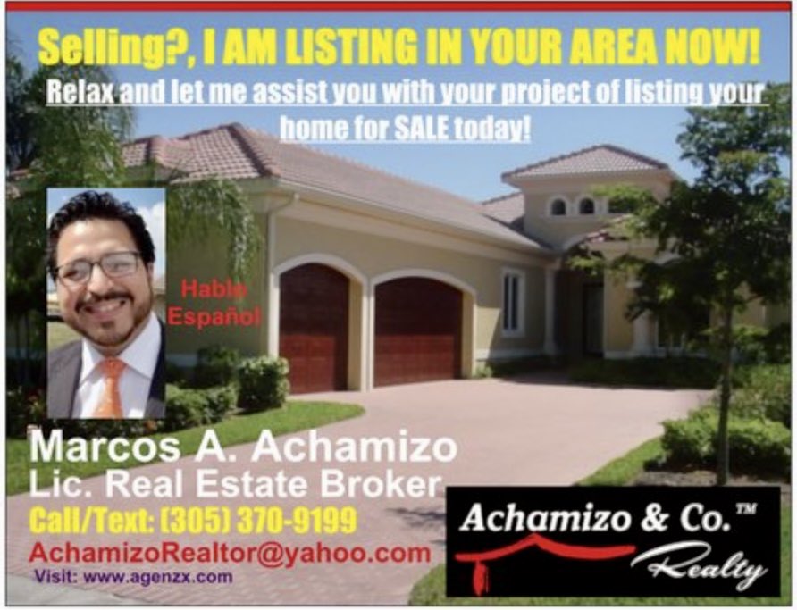 AchamizoRealtor's tweet photo. Let me assist you in the SALE OF YOUR Property. I’m listing properties in the following counties: Miami - Broward - Palm Beach - Collier - Lee and Hendry. Call/Text: 305-370-9199. https://t.co/5EvnTUCRpa