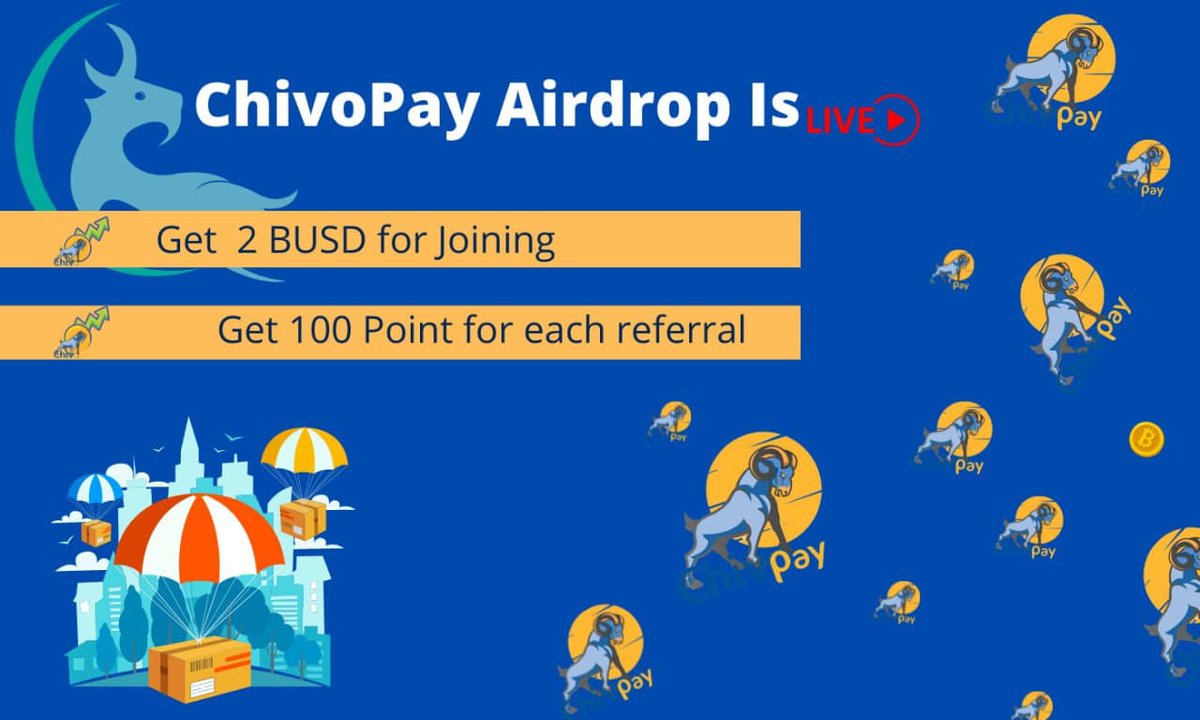 New Airdrop: ChivoPay Airdrop
Reward: 2 BUSD 
Distribution Date: 31th December, 2021
Market: Pancak

 🔗Airdrop Link: t.me/ChivoPay_Airdr…

-Complete all tasks of the airdrop
-Submit your BSC wallet address
- Top 10 users with the most referrals will each get 10 BUSD tokens