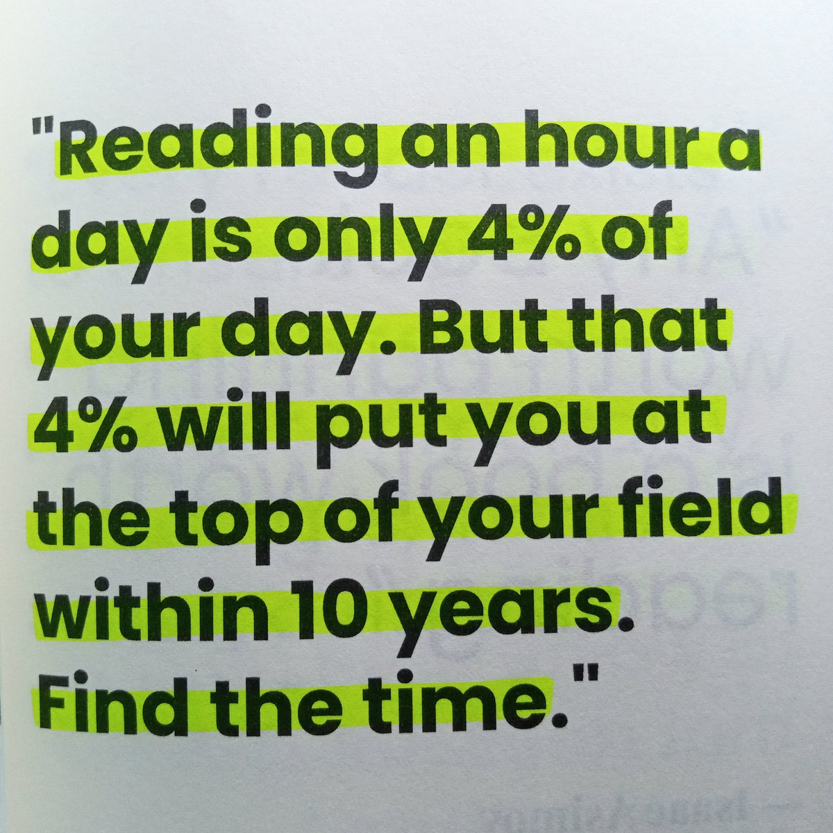 itsbookgains's tweet photo. "Reading an hour a day is only 4% of your day. But that 4% will put you at the top of your field within 10 years. Find the time." ~ Patrick bet- david https://t.co/cuTDIeK1aC