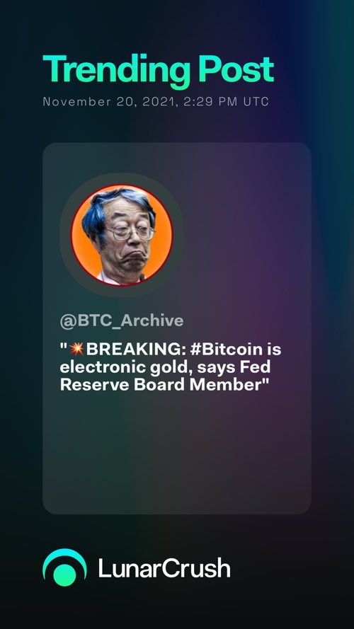 NewMusicOut1's tweet photo. Trending on #LunarCrush:

"💥BREAKING: #Bitcoin is electronic gold, says Fed Reserve Board Member" via @bitcoinarchive

Top coin mentions
$btc

https://t.co/l2IpWc9aHp #LunarShare https://t.co/6w0YnD55t4