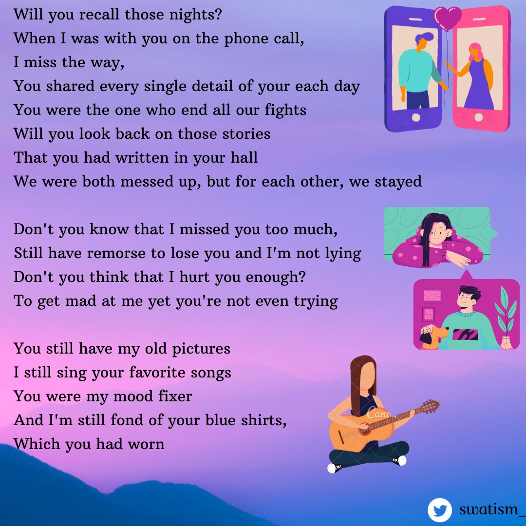 swatism_'s tweet photo. What about all the nights
Where we'd talked about our lives
We were just wishing
Wish I would have listened 
I see our pictures on my phone
And question why we didn't try
But we were just habits
Thought we'd always have it
Thought I know to the end 
#poem https://t.co/R7WorOmX7I