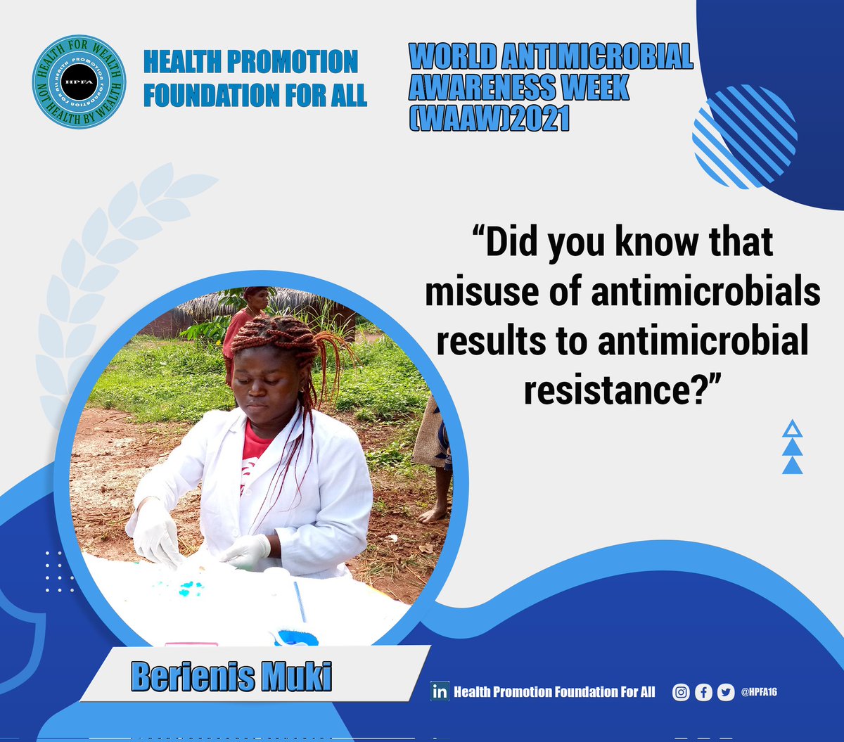 HPFA16's tweet photo. "Did you know that misuse of antimicrobials results to antimicrobial resistance?"
@BerienisMuki
#HPFA
#health4wealth
#WAAW
#WAAW2021
#antimicrobialresistance
#AntimicrobialAwarenessWeek2021 https://t.co/69ew1WjLUr